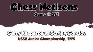 Garry Kasparov vs Sergey Gorelov • USSR Junior Championship 1975 [upl. by Winfred136]