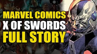 Marvel Comics XMenX of Swords Full Story  Comics Explained [upl. by Ardnasil237]