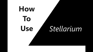 How to use Stellarium  Beginner Guide [upl. by Munson309]