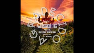 WISO G FEAT PINTO PICASSO  AGRADECIDO OFFICIAL AUDIO [upl. by Alyahsal]