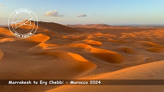 From Marrakesh to Erg Chebbi Morocco 2024 [upl. by Laniger]