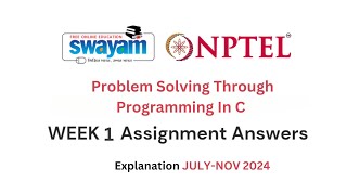 NPTEL Problem Solving through Programming in C ASSIGNMENT 1 Week 1ampWeek2 Explanation  2024july [upl. by Aneelahs]