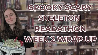 My Spooky Scary Skeleton Halloween Readathon Week 2 Wrap Up  October 11 2024 [upl. by Elisabet683]