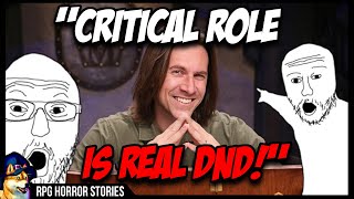 Critical Role DESTROYS DnD Group  rrpghorrorstories [upl. by Ranitta]