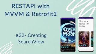 REST API with MVVM and Retrofit2 22  Creating SearchView [upl. by Ytnom191]