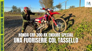 Honda CRF 300 RX Enduro Special una fuoriserie col tassello ENGLISH SUB [upl. by Wieren]