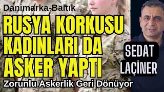 Rus Korkusu Kadınları da Asker Yaptı Avrupa Zorunlu Askerliğe Geri Dönüyor [upl. by Aleyak756]