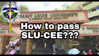 Tips on how to pass SLUCEE  Saint Louis University Baguio [upl. by Frodin]