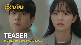 TEASER Serendipitys Embrace EP 5  Kim So Hyun Chae Jong Hyeop  Viu ENG SUB [upl. by Dianthe]