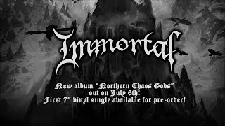 IMMORTAL  Northern Chaos Gods OFFICIAL LYRIC VIDEO [upl. by Sheepshanks604]