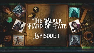 The Black Hand of Fate  Side21  Ep 1 [upl. by Allenaj193]