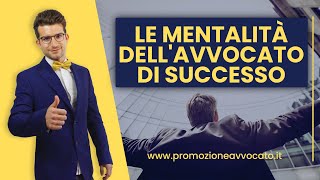 Le Mentalità dellAvvocato di Successo ecco cosa sapere [upl. by Karub]