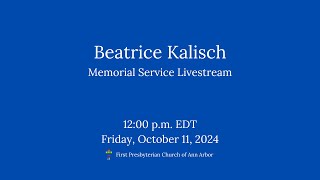 Beatrice Kalisch Memorial Service [upl. by Blus]