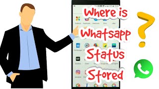 Where is Whatsapp Status Stored [upl. by Yanahc]