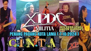 XPDC MILITIA CINTA  7102024 [upl. by Ydoc]