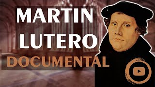 Martín Lutero Documental [upl. by Joellen]