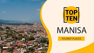 Top 10 Best Tourist Places to Visit in Manisa  Turkey  English [upl. by Apfelstadt]