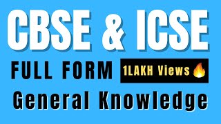 CBSE and ICSE Full Form [upl. by Joash]