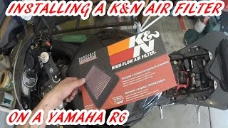 INSTALLING KampN AIR FILTER ON A YAMAHA R6 [upl. by Boccaj576]