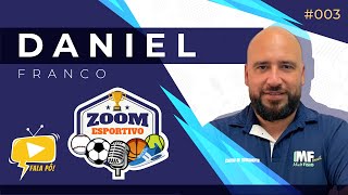 Daniel Franco  Fisioterapeuta  Zoom Esportivo  003 [upl. by Maxey542]