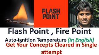 Flash pointFire PointAutoIgnition TemperaturePour Point English [upl. by Anesuza]