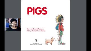 Pigs by Robert Munschreadaloudsforkids reading [upl. by Zingale220]