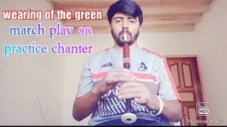 Wearingofthegreenmarchplayonpipebandpracticechanter [upl. by Onidranreb476]