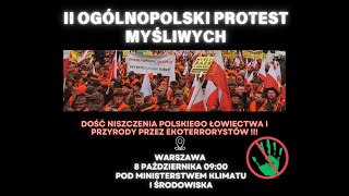 II OGÓLNOPOLSKI PROTEST MYŚLIWYCH  8102024 WARSZAWA MINISTERSTWO KLIMATU I ŚRODOWISKA [upl. by Mcafee10]