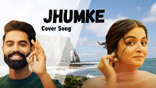 Jhumke  Cover Song  Parmish Verma  Wamiqa Gabbi  Sajjan Adeeb  New Punjabi Song 2024 [upl. by Aneert]