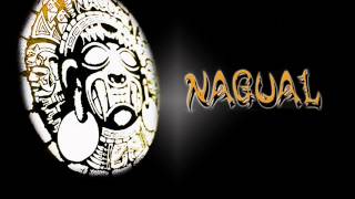 Nagual  In Lak Ech [upl. by Navada]