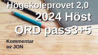 HP 20 2024 Höst pass35 ORD Högskoleprovet med lösningar med Jon [upl. by Emelina]