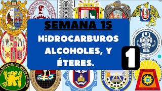 Hidrocarburos aromáticos alcoholes y éteres SEMANA 15 1 [upl. by Nodnahs197]