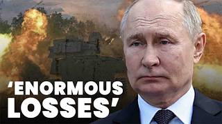 Putin crippled by ‘enormous’ frontline losses [upl. by Elohcan]