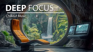 Chillout Music for Work — Focus and Creativity Mix [upl. by Seebeck585]