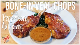 BoneIn Veal Chop w Peppercorn Au Poivre Sauce [upl. by Sokem]