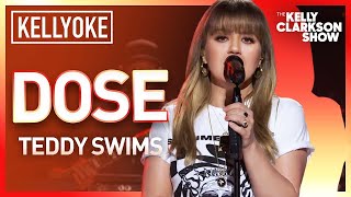 Kelly Clarkson Covers Dose By Teddy Swims  Kellyoke [upl. by Chap348]