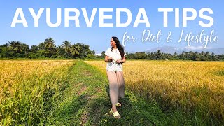 AYURVEDA tips for Diet Lifestyle amp Routine from an Ayurvedic Doctor in Kerala [upl. by Rosalind]