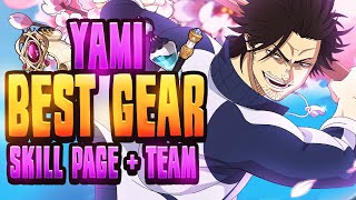 AMAZING Complete S1 Teacher Yami Build Gear Sets Teams Skill Pages amp More Black Clover Mobile [upl. by Ecyaj]