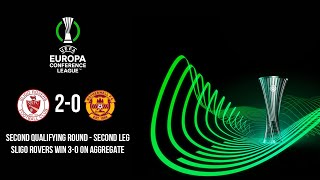 HIGHLIGHTS  Sligo Rovers 3 20 0 Motherwell UEFA Europa Conference League 2nd qualifying round [upl. by Hassi]