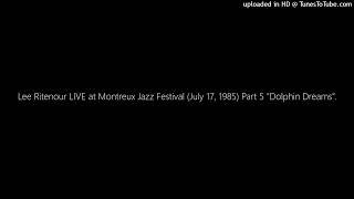 Lee Ritenour LIVE at Montreux Jazz Festival July 17 1985 Part 5 quotDolphin Dreamsquot [upl. by Jeth245]