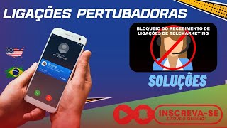 COMO BLOQUEAR EMPRESAS QUE NÃO PARAM DE ME LIGAR 🔴SOS🔴 [upl. by Wertz203]