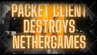 Packet Client Destroys the NetherGames AntiCheat  Minecraft Bedrock [upl. by Ulrick14]