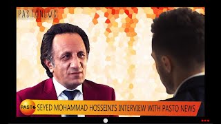 Seyed Mohammad Hosseinis interview with Pasto News Part 1 [upl. by Lavern]