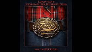 Fargo Season 5 Soundtrack  Fargo Season 5 Main Theme  Jeff Russo  Original Series Score [upl. by Mcknight]