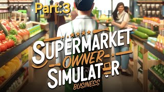 Mein Geschäft bekommt ein UpdateSupermarket owner Simulator Business [upl. by Editha]