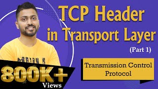 Lec64 TCP Transmission control protocol  TCP Header  Transport layer  part 1 [upl. by Fital750]