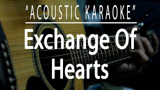 Exchange of hearts  David Slater Acoustic karaoke [upl. by Leiad445]