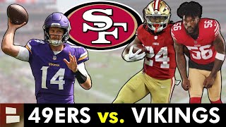 How The 49ers Can DESTROY The Minnesota Vikings San Francisco 49ers vs Minnesota Vikings Preview [upl. by Ellehsor]