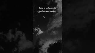 Ontario instrumentalunderwater version [upl. by Dearden]