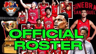 BARANGAY GINEBRA OFFICIAL ROSTER  PBA COMMISSIONERS CUP 2024 [upl. by Ekard]